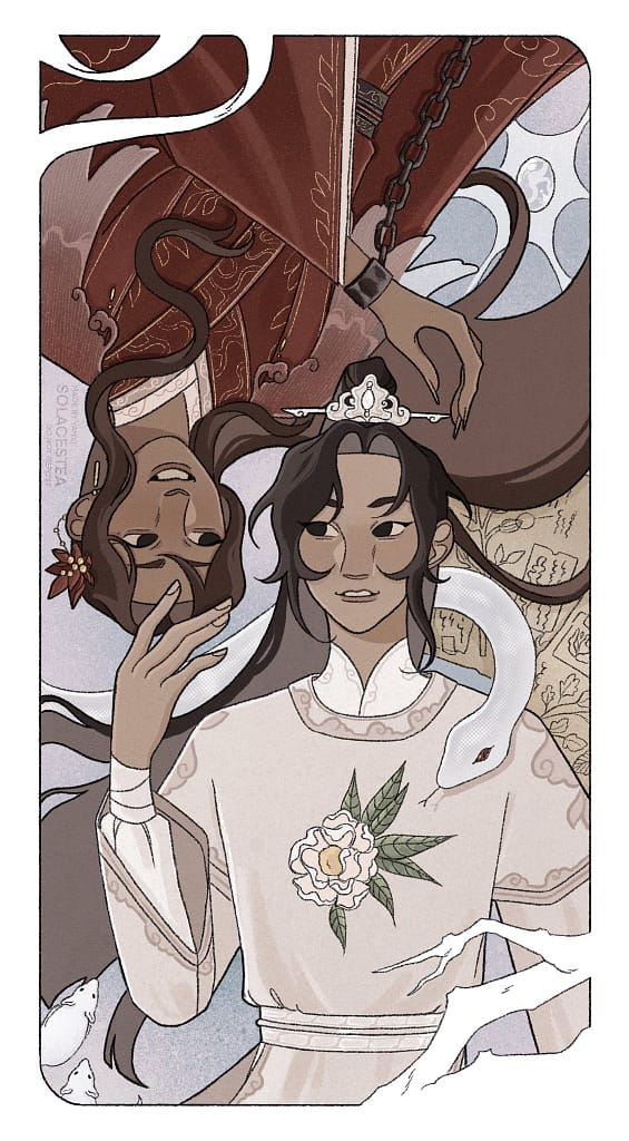 Coloured fanart of the main couple of the chinese danmei ‘Mistakenly Saving the Villain’. Song Qingshi is looking at Yue Wuhuan and reaches his right hand to touch his hair. Xiao Bai, a white snake, surrounds his neck and seems to head towards the flower pattern in his clothes. Song Qingshi is surrounded by old papers with scientific and botanical annotations, two white rats and a tree branch. Yue Wuhuan, upside down, is reaching his left hand towards Song Qingshi’s hairpiece. He’s smiling as he looks at him, his body leaning to his left. He’s surrounded by a shiny, oval shaped rock and two ribbons.